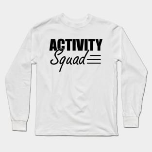 Activity Squad Long Sleeve T-Shirt